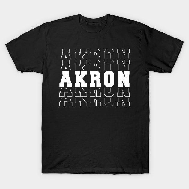 Akron city Ohio Akron OH T-Shirt by TeeLogic